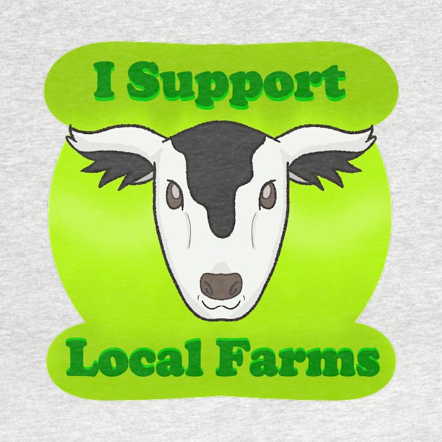 Happy Cow (I Support Local Farms) by Quirkball